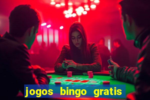 jogos bingo gratis 4 cartelas